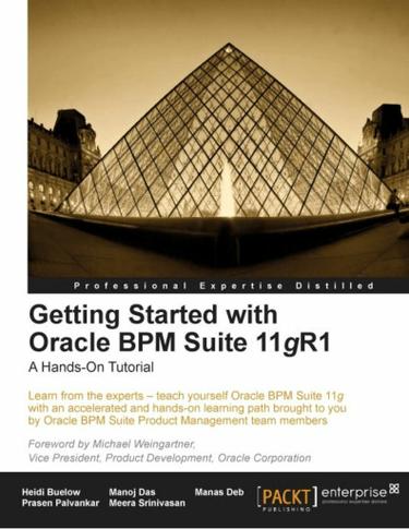 Getting Started with Oracle BPM Suite 11gR1