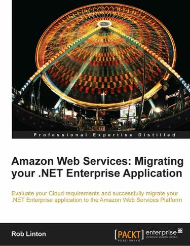Amazon Web Services: Migrating your .NET Enterprise Application