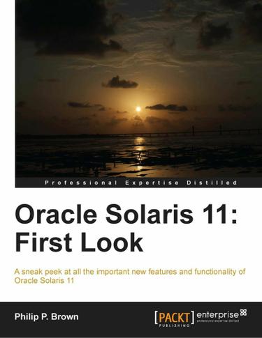 Oracle Solaris 11: First Look