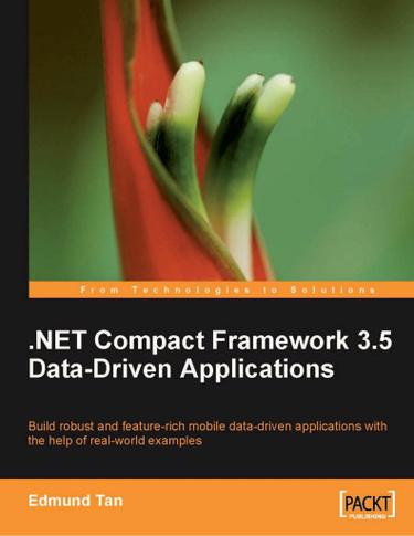 .NET Compact Framework 3.5 Data-Driven Applications