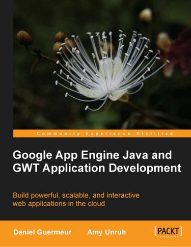 Google App Engine Java and GWT Application Development