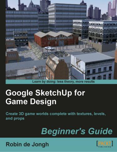 Google SketchUp for Game Design