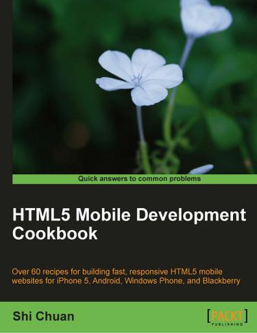 HTML5 Mobile Development Cookbook