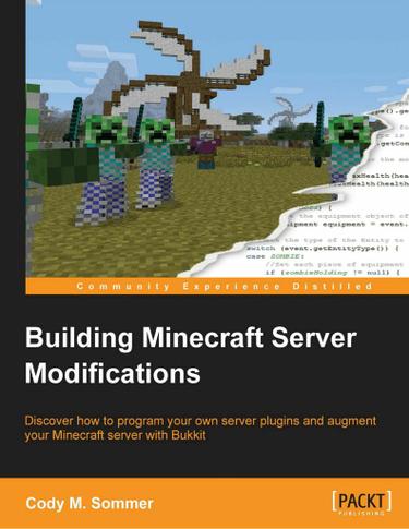 Cover image for Building Minecraft Server Modifications