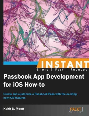 Instant Passbook App Development for iOS How-to
