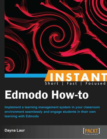 Cover image for Instant Edmodo How-to