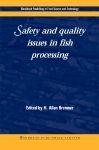 Cover image for Safety and Quality Issues in Fish Processing