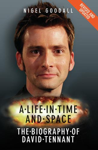 Cover image for A Life in Time and Space - The Biography of David Tennant