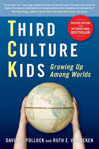 Third Culture Kids 3rd Edition