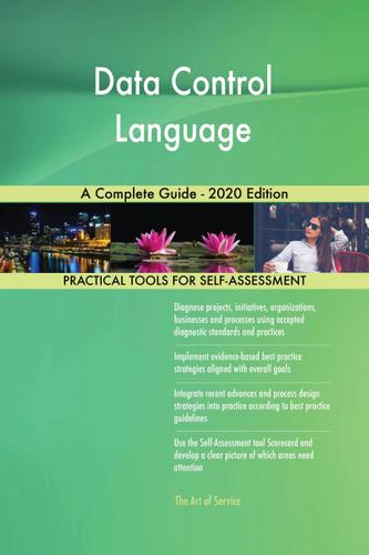Cover image for Data Control Language A Complete Guide - 2020 Edition