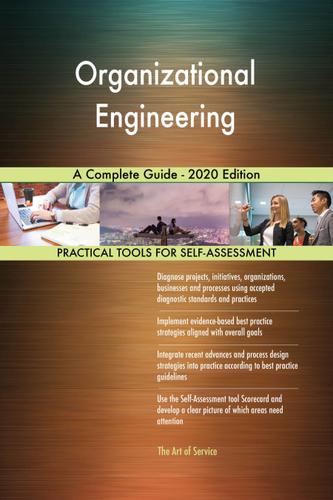 Cover image for Organizational Engineering A Complete Guide - 2020 Edition