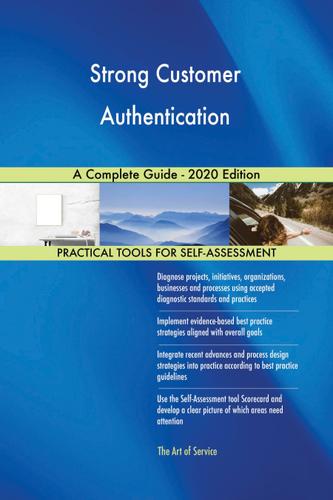 Cover image for Strong Customer Authentication A Complete Guide - 2020 Edition