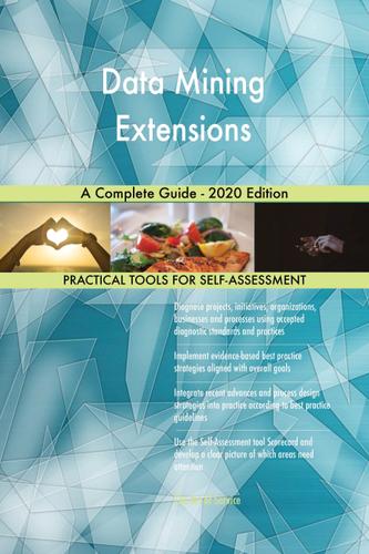 Cover image for Data Mining Extensions A Complete Guide - 2020 Edition
