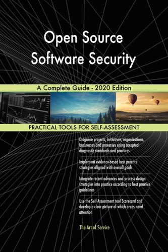 Cover image for Open Source Software Security A Complete Guide - 2020 Edition