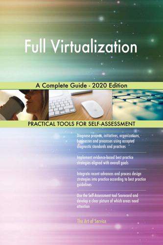 Cover image for Full Virtualization A Complete Guide - 2020 Edition