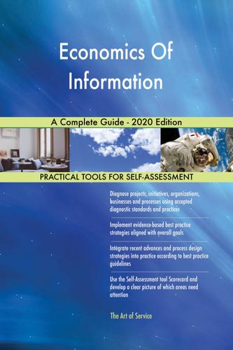 Cover image for Economics Of Information A Complete Guide - 2020 Edition