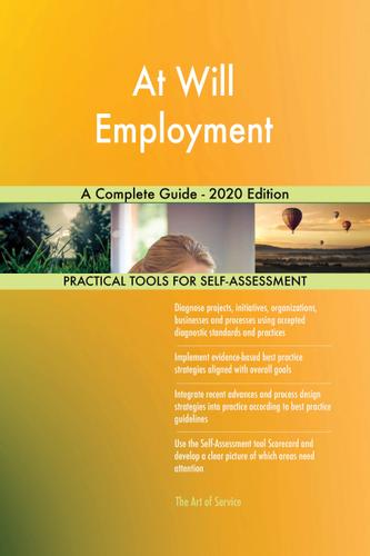 Cover image for At Will Employment A Complete Guide - 2020 Edition