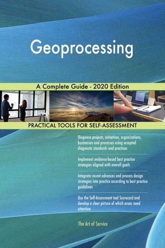 Cover image for Geoprocessing A Complete Guide - 2020 Edition
