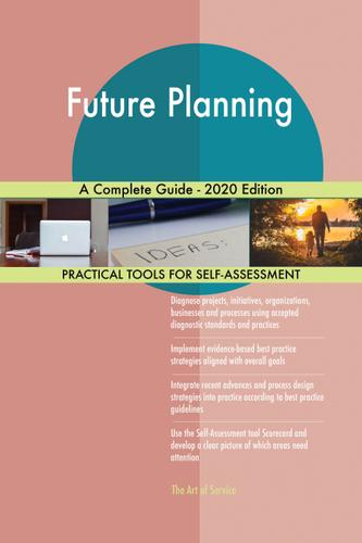 Cover image for Future Planning A Complete Guide - 2020 Edition