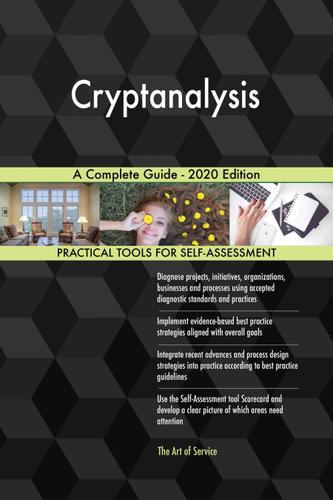Cover image for Cryptanalysis A Complete Guide - 2020 Edition