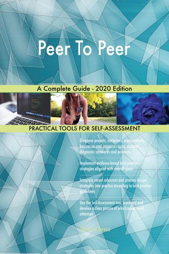 Cover image for Peer To Peer A Complete Guide - 2020 Edition