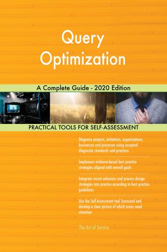 Cover image for Query Optimization A Complete Guide - 2020 Edition