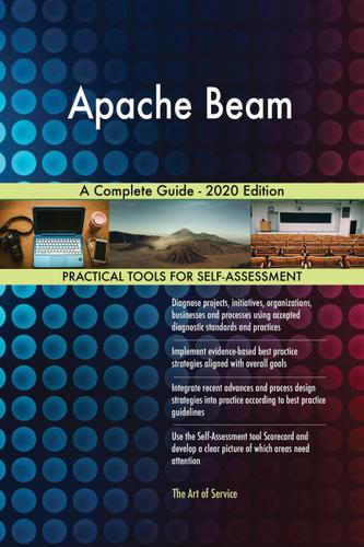 Cover image for Apache Beam A Complete Guide - 2020 Edition