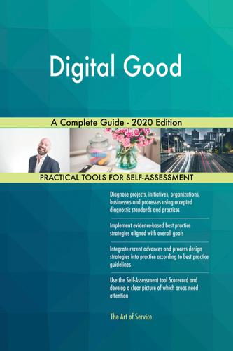 Cover image for Digital Good A Complete Guide - 2020 Edition