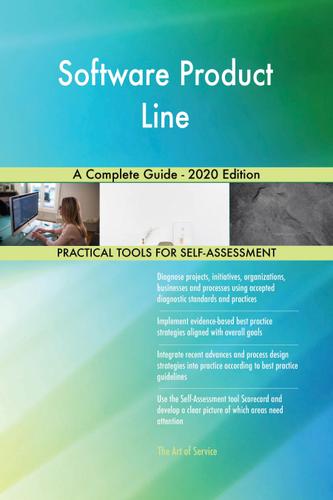 Cover image for Software Product Line A Complete Guide - 2020 Edition