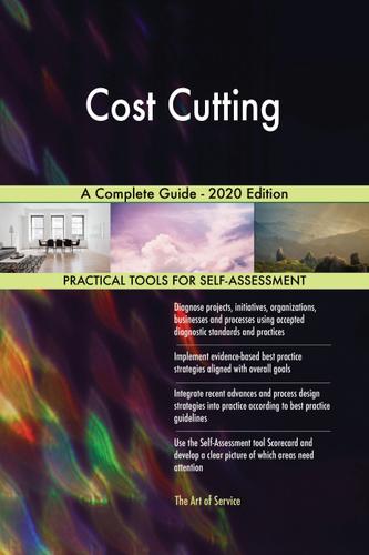 Cover image for Cost Cutting A Complete Guide - 2020 Edition