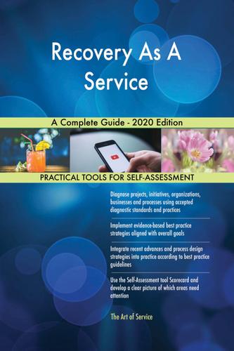 Cover image for Recovery As A Service A Complete Guide - 2020 Edition