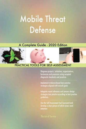 Cover image for Mobile Threat Defense A Complete Guide - 2020 Edition