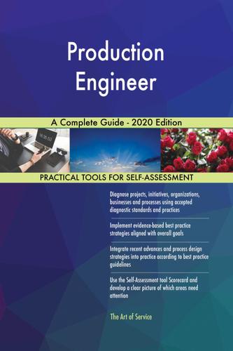 Cover image for Production Engineer A Complete Guide - 2020 Edition