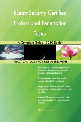 Cover image for ELearnSecurity Certified Professional Penetration Tester A Complete Guide - 2020 Edition