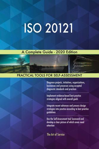 Cover image for ISO 20121 A Complete Guide - 2020 Edition