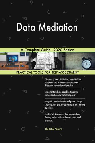 Cover image for Data Mediation A Complete Guide - 2020 Edition