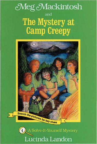 Cover image for Meg Mackintosh and the Mystery at Camp Creepy