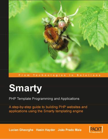 Smarty: PHP Template Programming and Applications