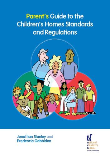 Parent's Guide to the Children's Homes Standards and Regulations