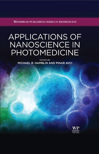 Cover image for Applications of Nanoscience in Photomedicine