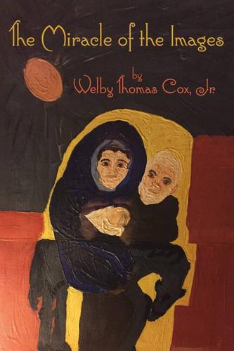 Cover image for The Miracle of the Images