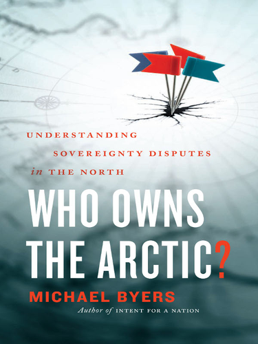 Cover image for Who Owns the Arctic?