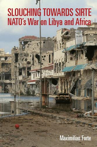 Cover image for Slouching Towards Sirte