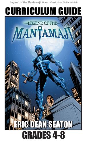 Cover image for Legend of the Mantamaji: Curriculum Guide