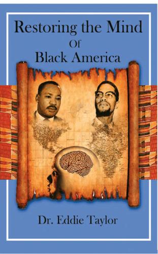 Cover image for Restoring the Mind of Black America