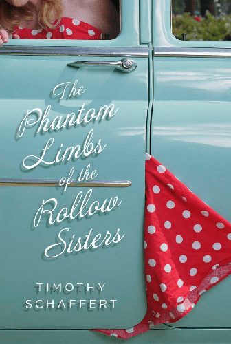 Cover image for The Phantom Limbs of the Rollow Sisters
