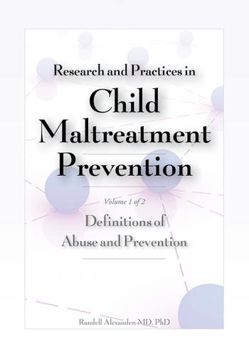 Cover image for Research and Practices in Child Maltreatment Prevention, Volume 1