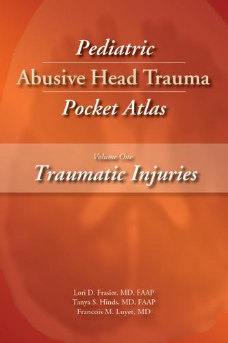 Cover image for Pediatric Abusive Head Trauma, Volume 1
