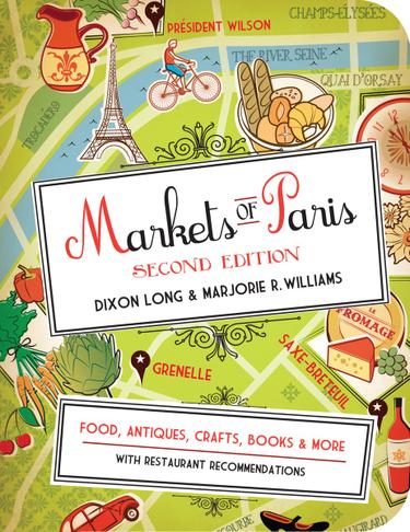 Cover image for Markets of Paris, 2nd Edition