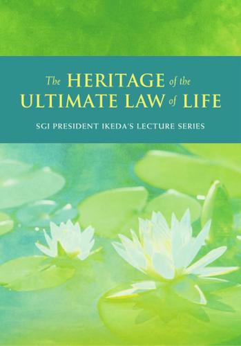 The Heritage of the Ultimate Law of Life